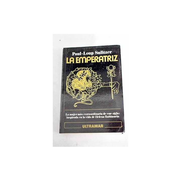 La Emperatriz - Paul-Loup Sulitzer